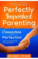 Perfectly Imperfect Parenting