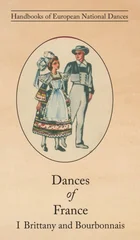 Dances of France I - Brittany and Bourbonnais
