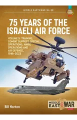 75 Years of the Israeli Air Force Volume 3