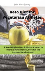 Keto Diet for Vegetarian Athletes