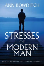 Stresses of Modern Man