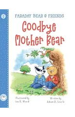 Goodbye Mother Bear