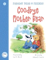 Goodbye Mother Bear