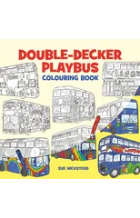Double Decker Playbus Colouring Book