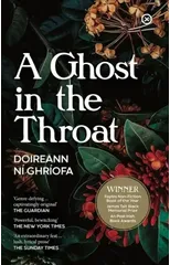 A Ghost In The Throat
