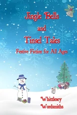 Jingle Bells and Tinsel Tales