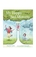 My Happy Sad Mummy