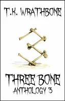 Three Bone