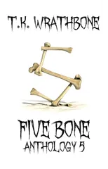 Five Bone