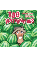 100 Watermelons