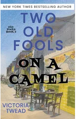 Two Old Fools on a Camel