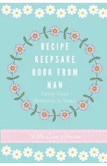 Recipe Keepsake Book From Nan