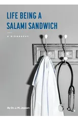 Life Being a Salami Sandwich