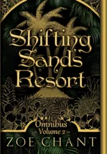 Shifting Sands Resort Omnibus Volume 2