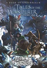 Tales of the Wanderer Volume One