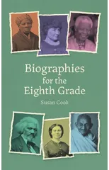 Biographies for the Eighth Grade