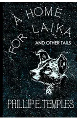 A Home for Laika