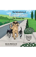 The Adventures of Rembrandt the Tuxedo Cat