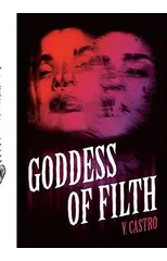 Goddess of Filth
