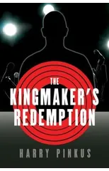 The Kingmaker's Redemption