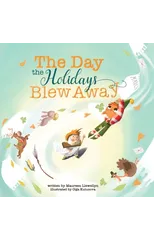 The Day the Holidays Blew Away