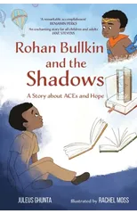 Rohan Bullkin and the Shadows