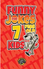 Funny Jokes for 7 Year Old Kids