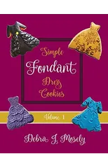 Simple Fondant Dress Cookies, Volume 1