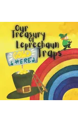 Our Treasury of Leprechaun Traps