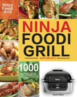 Ninja Foodi Grill Kochbuch