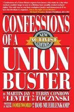 Confessions of a Union Buster