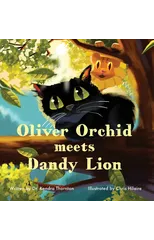 Oliver Orchid Meets Dandy Lion