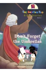 Don't Forget the Umbrellas