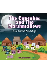 The Cupcakes and the Marshmallows