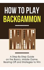 How to Play Backgammon