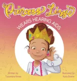 Princess Lizzie Wears Hearing Aids