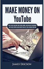 Make Money On YouTube