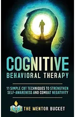 Cognitive Behavioral Therapy