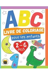 ABC Livre de Coloriage pour les enfants 2-6 ans