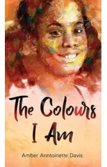 The Colours I Am