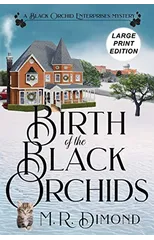 Birth of the Black Orchids