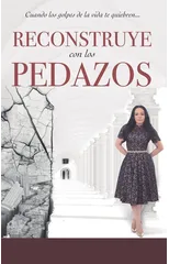 Reconstruye con Los Pedazos