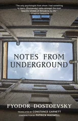 Notes from Underground (Warbler Classics Annotated Edition)