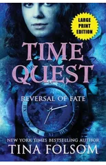 Reversal of Fate (Time Quest #1)