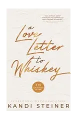 A Love Letter to Whiskey