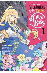 I'm the Villainess, So I'm Taming the Final Boss, Vol. 1 (manga)