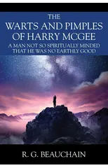 The Warts and Pimples of Harry McGee