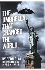 The Umbrella That Changed the World