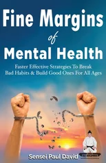 Fine Margins of Mental Health