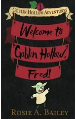 Welcome to Goblin Hollow, Fred!